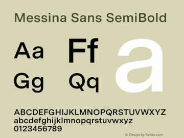 Messina Sans SemiBold Version 18.000;PS 018.000;hotconv 1.0.88;makeotf.lib2.5.64775图片样张