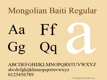 Mongolian Baiti 常规 Version 1.02 September 20, 2018图片样张