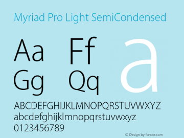MyriadPro-LightSemiCn Version 2.102;PS 2.000;hotconv 1.0.67;makeotf.lib2.5.33168图片样张
