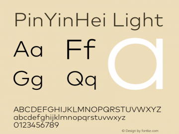 PinYinHei Light Version 3.21;August 27, 2018;FontCreator 11.5.0.2422 64-bit图片样张