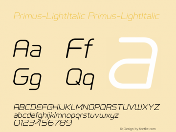 Primus-LightItalic Version 1.001 2012;com.myfonts.easy.artegra.primus.light-italic.wfkit2.version.4Uic图片样张