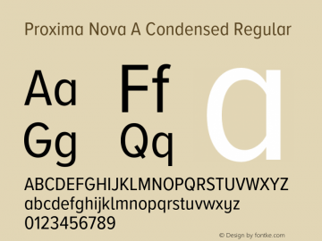 Proxima Nova A Cond Version 3.002;PS 003.002;hotconv 1.0.88;makeotf.lib2.5.64775图片样张