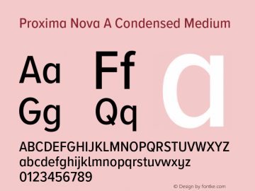 Proxima Nova A Cond Medium Version 3.003;PS 003.003;hotconv 1.0.88;makeotf.lib2.5.64775图片样张