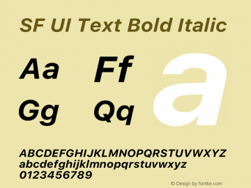 SF UI Text Bold Italic Version 1.00 June 21, 2016, initial release图片样张