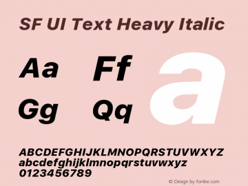 SF UI Text Heavy Italic Version 1.00 October 10, 2019, initial release图片样张