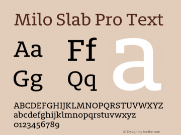 MiloSlabPro-Text Version 7.504; 2014; Build 1021图片样张