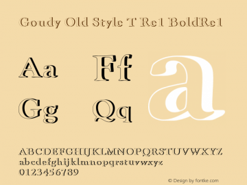 Goudy Old Style T Bold Re1 Version 001.005图片样张