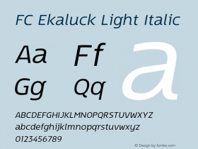 FC Ekaluck Light Italic Version 1.01 2019 by Fontcraft: Jutipong Poosumas图片样张