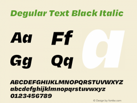 Degular Text Italic Black Italic Version 1.000;PS 0.0;hotconv 16.6.54;makeotf.lib2.5.65590图片样张