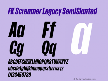 FK Screamer Legacy SemiSlanted Version 1.005; ttfautohint (v1.8.3)图片样张