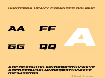 Hunterra-HeavyExpandedOblique Version 1.001;Fontself Maker 3.5.2图片样张