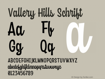 Vallery Hills Scr Regular Version 1.000;PS 001.000;hotconv 1.0.88;makeotf.lib2.5.64775图片样张