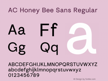 AC Honey Bee Sans Regular Version 1.000;hotconv 1.0.109;makeotfexe 2.5.65596图片样张