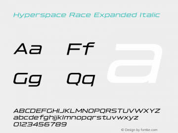 Hyperspace Race Expanded Italic Version 1.000;hotconv 1.0.109;makeotfexe 2.5.65596图片样张
