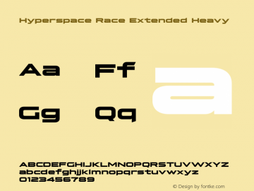 Hyperspace Race Extended Heavy Version 1.000;hotconv 1.0.109;makeotfexe 2.5.65596图片样张