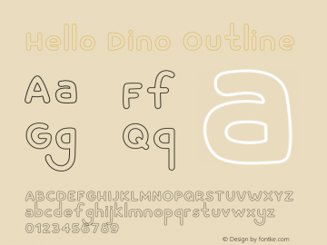 Hello Dino Outline Version 1.018;Fontself Maker 3.5.4图片样张