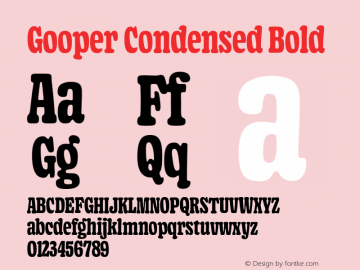 Gooper Condensed Bold Version 0.005;hotconv 1.0.109;makeotfexe 2.5.65596图片样张