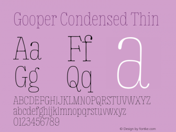 Gooper Condensed Thin Version 0.005;hotconv 1.0.109;makeotfexe 2.5.65596图片样张