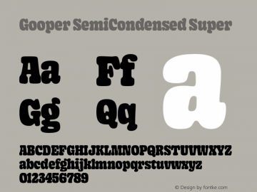 Gooper SemiCondensed Super Version 0.005;hotconv 1.0.109;makeotfexe 2.5.65596图片样张