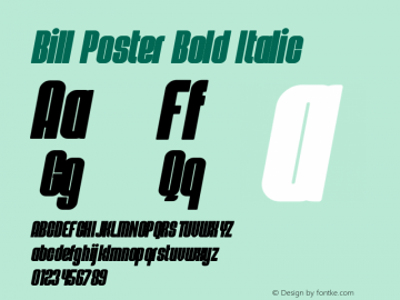 Bill Poster Bold Italic Version 1.00 July 26, 2021图片样张