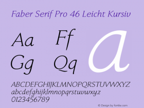 FaberSerifPro-46LeichtKursiv Version 4.005图片样张