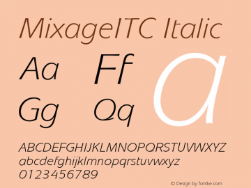 MixageITC Italic Version 001.000 Font Sample