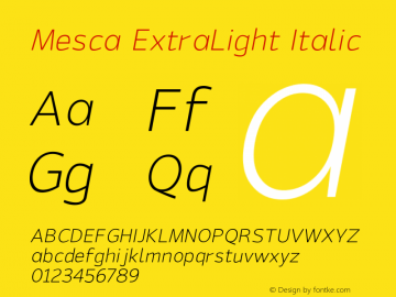 Mesca-ExtraLightItalic Version 1.000图片样张