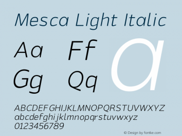 Mesca-LightItalic Version 1.000图片样张