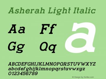 Asherah-LightItalic Version 1.000;PS 001.001;hotconv 1.0.56图片样张