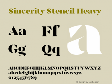 Sincerity Stencil Heavy Version 1.000;hotconv 1.0.109;makeotfexe 2.5.65596图片样张