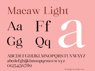 Macaw   Light Version 2.000;hotconv 1.0.109;makeotfexe 2.5.65596图片样张