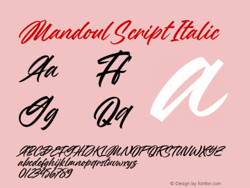 Mandoul Script Italic Version 1.000;FEAKit 1.0图片样张