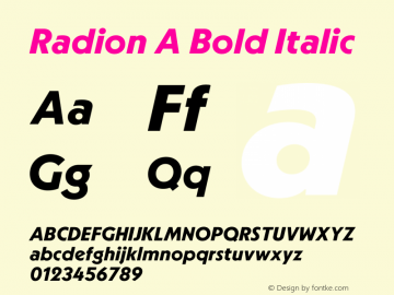 RadionA-BoldItalic Version 1.000;hotconv 1.0.109;makeotfexe 2.5.65596图片样张
