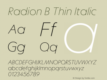 RadionB-ThinItalic Version 1.000;hotconv 1.0.109;makeotfexe 2.5.65596图片样张