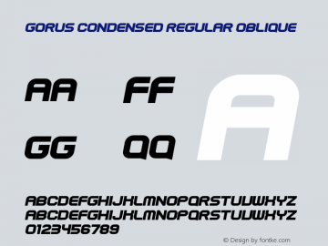 Gorus-CondensedRegularOblique Version 1.00;October 14, 2021;FontCreator 13.0.0.2678 64-bit图片样张