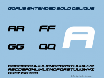 Gorus-ExtendedBoldOblique Version 1.00;October 14, 2021;FontCreator 13.0.0.2678 64-bit图片样张