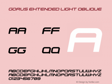 Gorus-ExtendedLightOblique Version 1.00;October 14, 2021;FontCreator 13.0.0.2678 64-bit图片样张