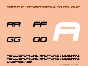 Gorus-ExtendedRegularOblique Version 1.00;October 14, 2021;FontCreator 13.0.0.2678 64-bit图片样张