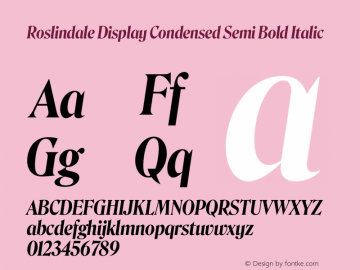 Roslindale Display Condensed Semi Bold Italic Version 1.0图片样张