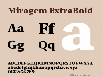 Miragem ExtraBold Version 1.000;hotconv 1.0.109;makeotfexe 2.5.65596图片样张