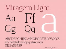 Miragem Light Version 1.000;hotconv 1.0.109;makeotfexe 2.5.65596图片样张