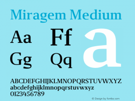 Miragem Medium Version 1.000;hotconv 1.0.109;makeotfexe 2.5.65596图片样张