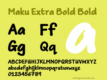 Maku Extra Bold Version 2.002;hotconv 1.0.109;makeotfexe 2.5.65596图片样张