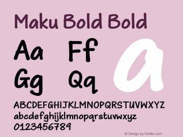 Maku Bold Version 2.002;hotconv 1.0.109;makeotfexe 2.5.65596图片样张