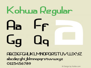 Kohwa Version 1.00;October 18, 2021;FontCreator 11.5.0.2430 64-bit图片样张