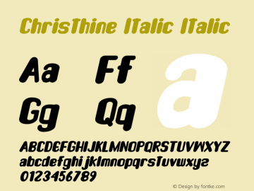 Christhine Italic Italic Version 1.00;October 20, 2021;FontCreator 12.0.0.2555 64-bit图片样张