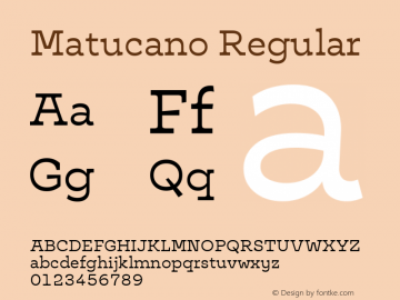 Matucano Regular Version 0.500 | web-ttf图片样张