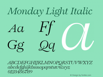Monday Light Italic Version 3.001图片样张