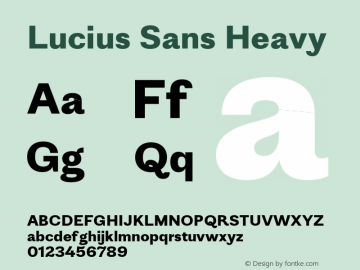 Lucius Sans Heavy Version 1.000;FEAKit 1.0图片样张