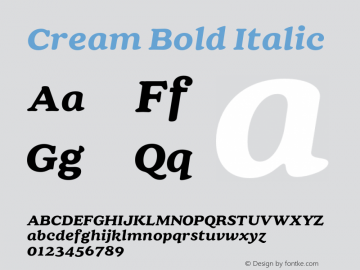 Cream Bold Italic Version 1.000;hotconv 1.0.109;makeotfexe 2.5.65596图片样张